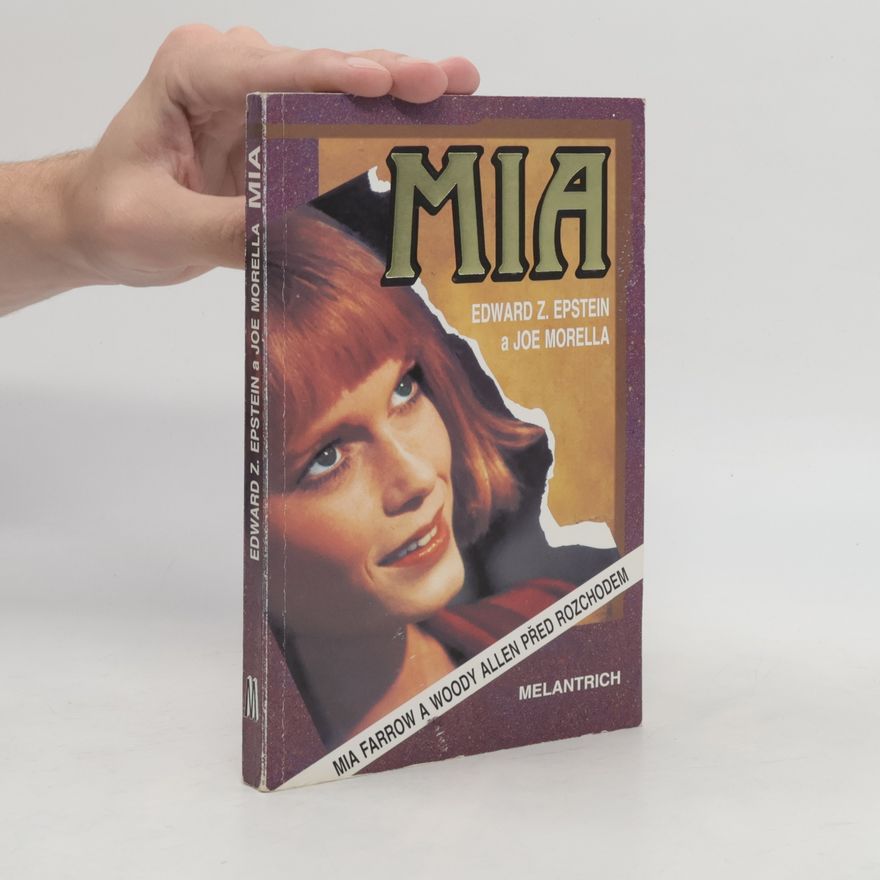 Joe Morella Mia : Mia Farrow a Woody Allen před rozchodem