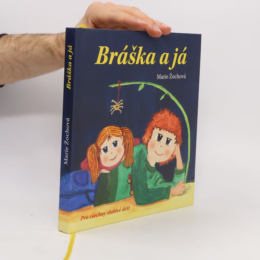 Ivana Kolaříková Bráška a já