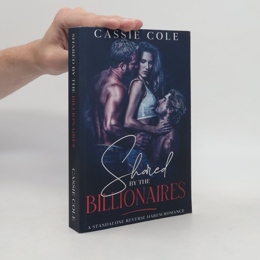Cassie Cole Shared by the Billionaires