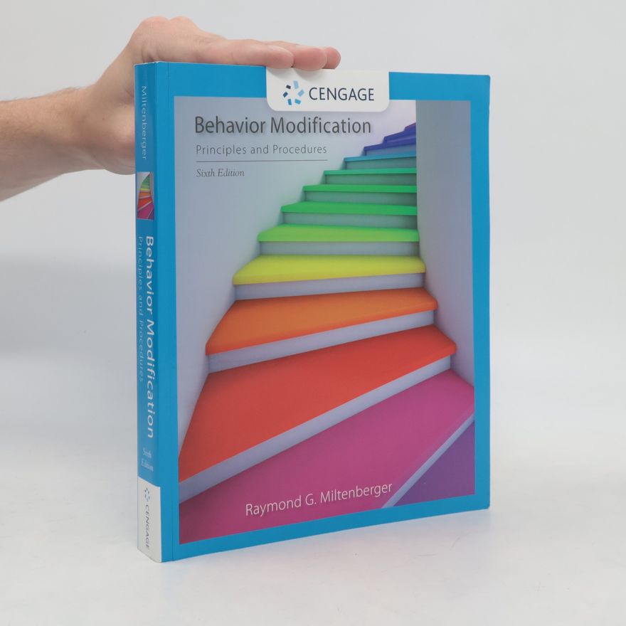 Raymond G. Miltenberger Behavior Modification