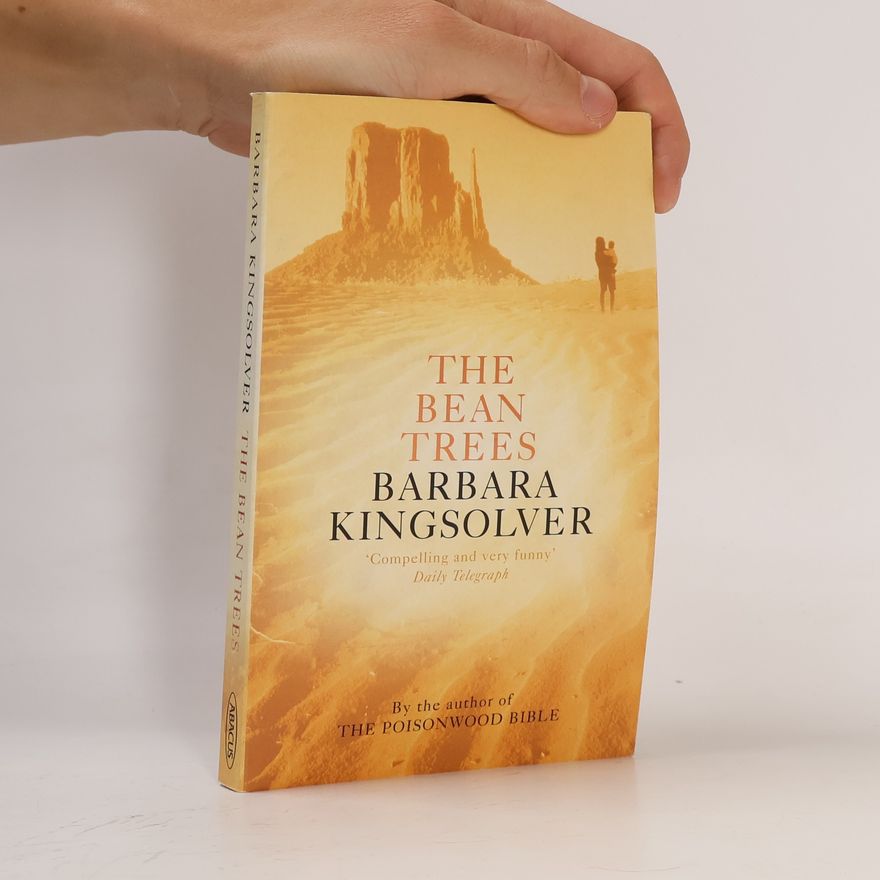 Barbara Kingsolver The Bean Trees
