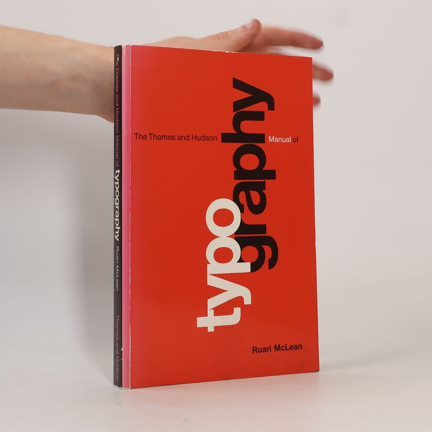 Ruari McLean The Thames and Hudson Manual of Typography