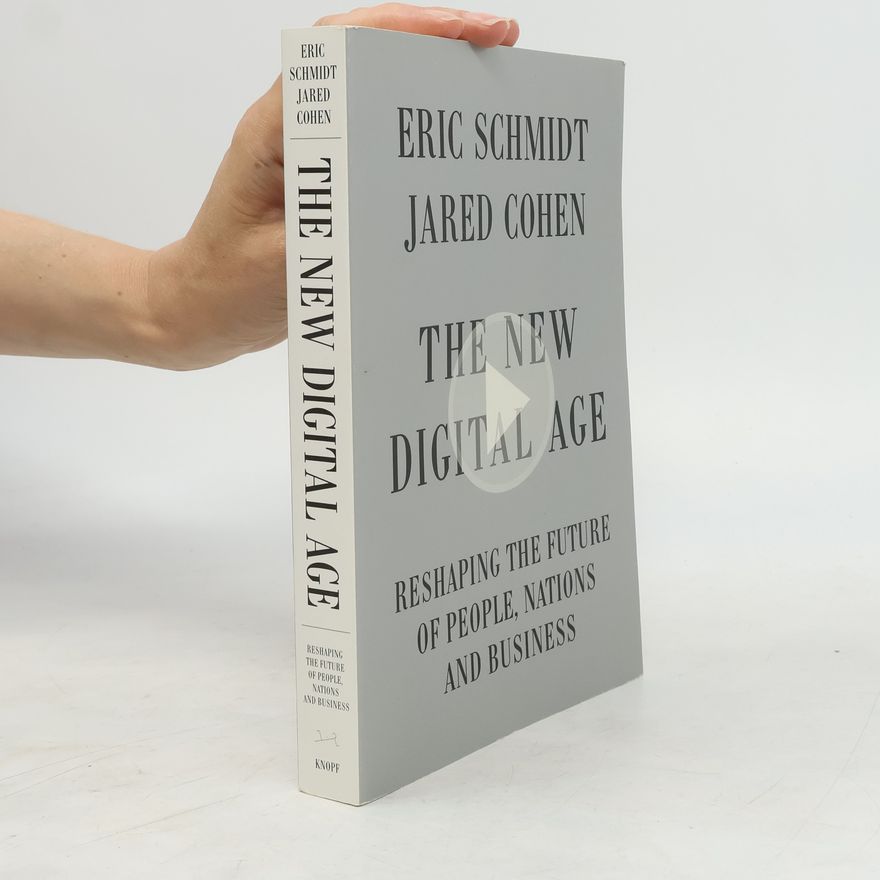 Eric Schmidt The New Digital Age