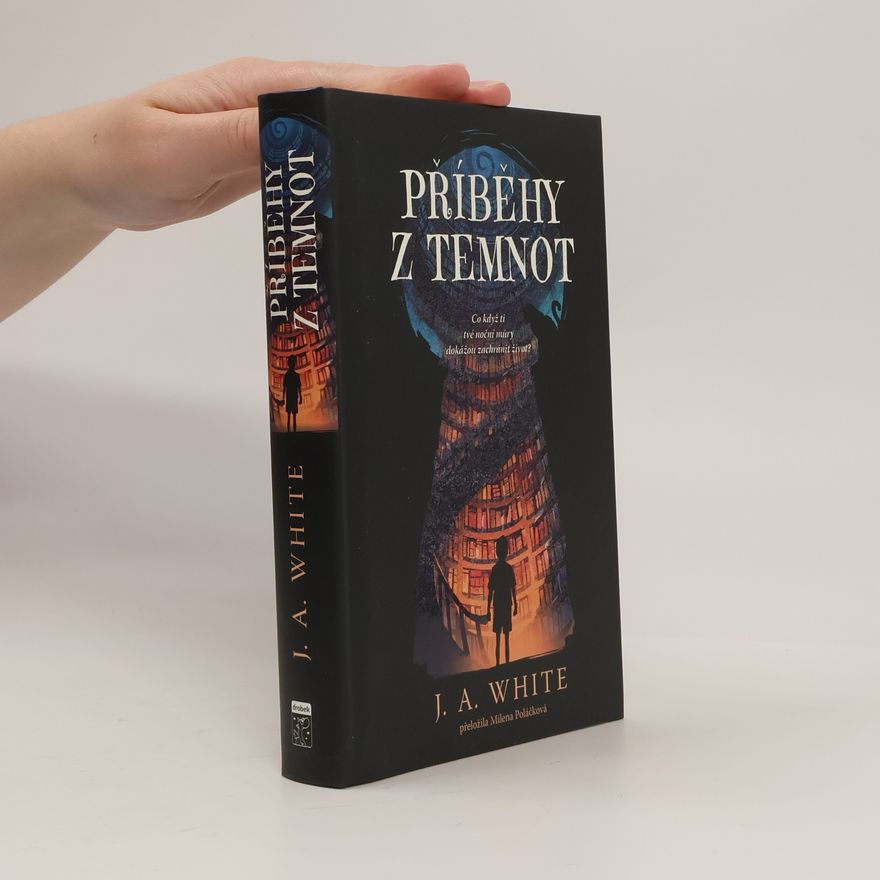 J. A. White Příběhy z temnot