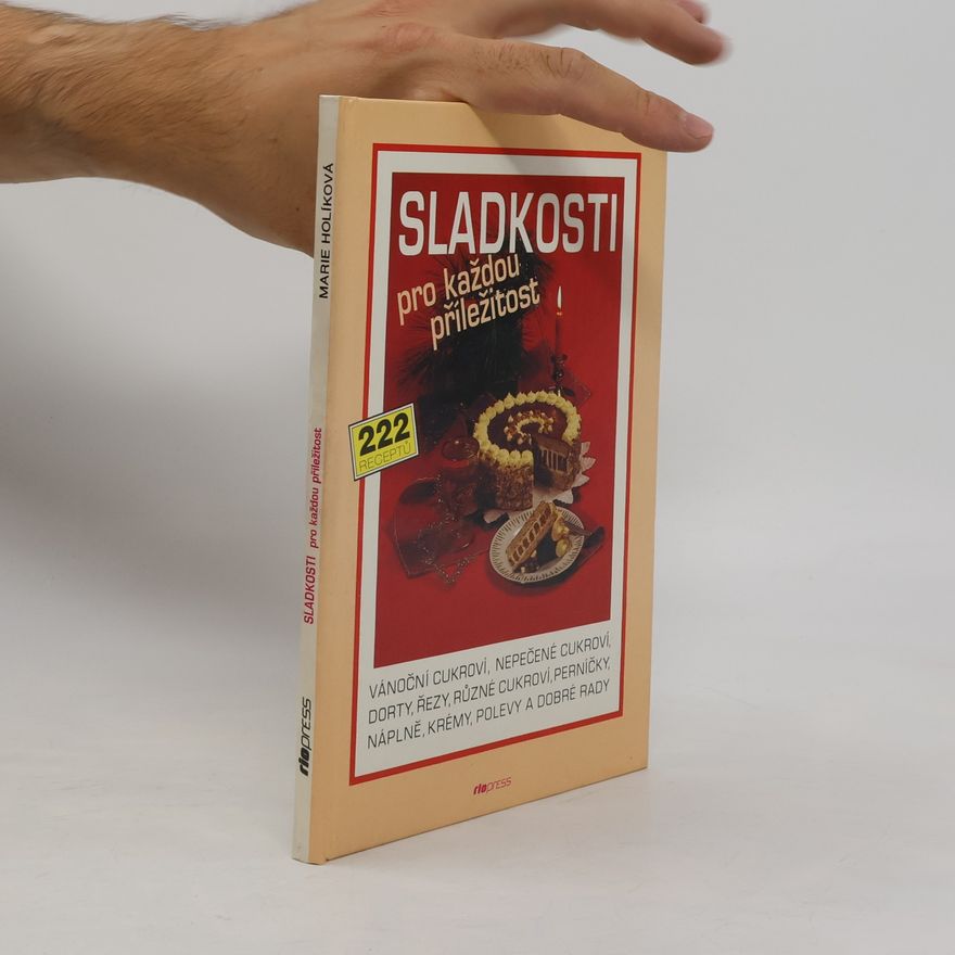 Marie Holíková Sladkosti pro každou příležitost