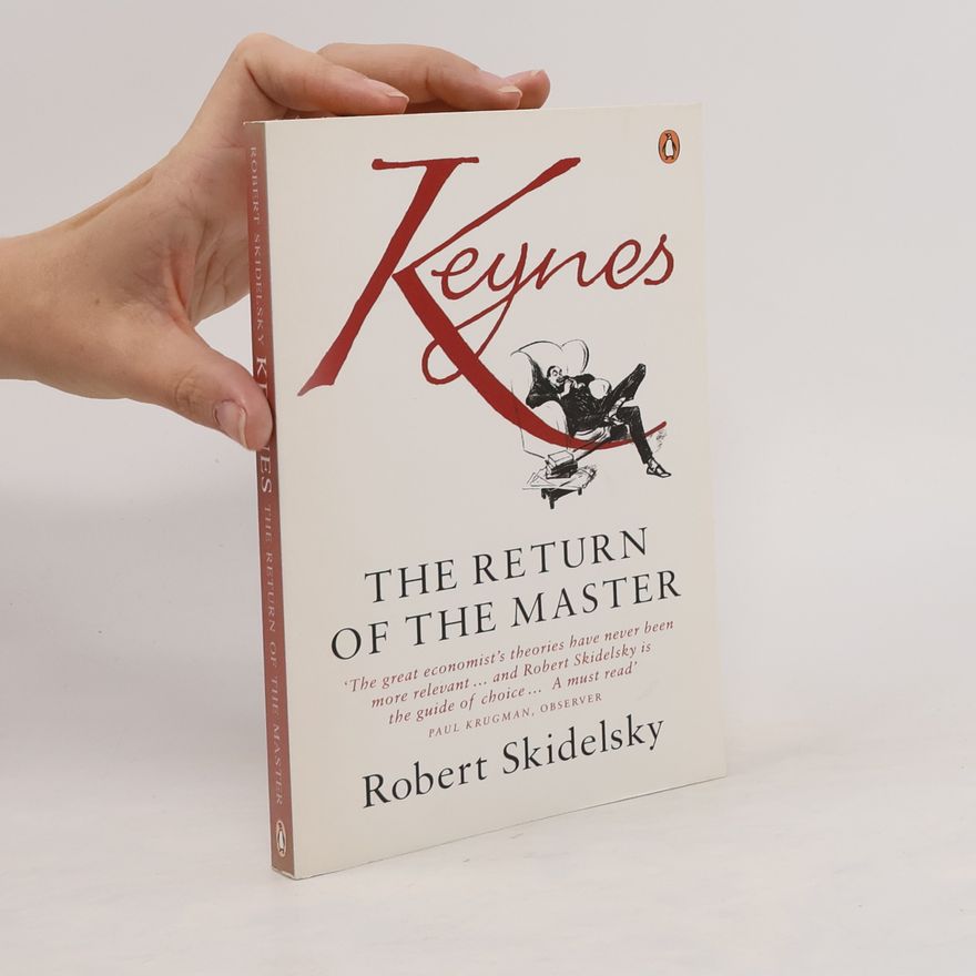 Robert Jacob Alexander Skidelsky Keynes