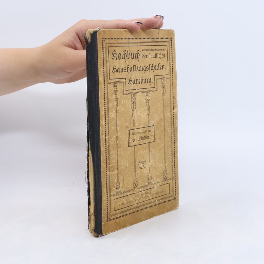 S. Günther Kochbuch der staatlichen Haushaltungsschulen