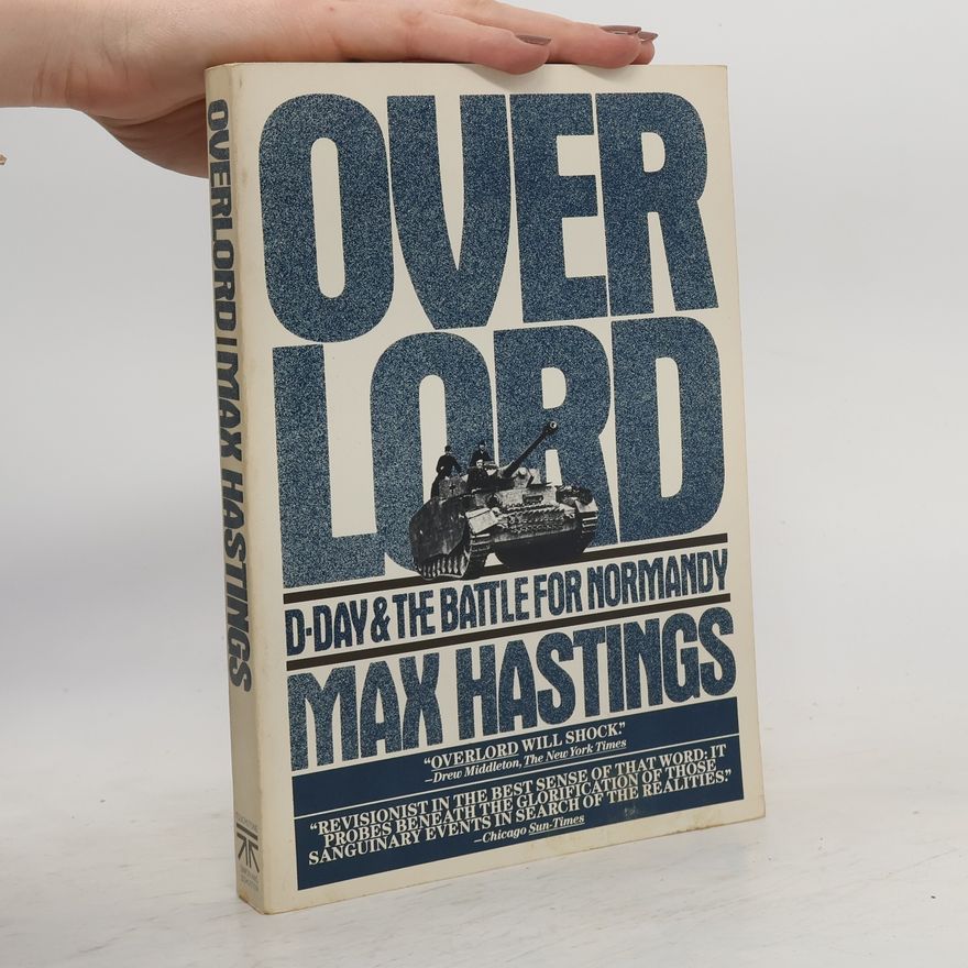 Max Hastings Overlord