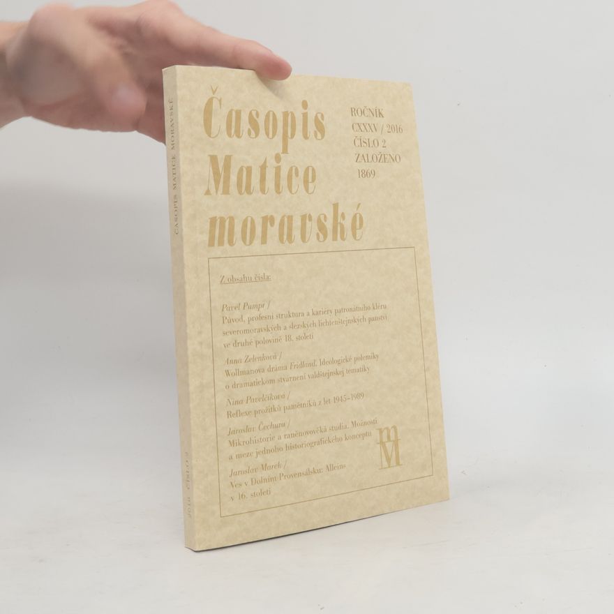 Kolektív autorov Časopis Matice moravské CXXXII/2013