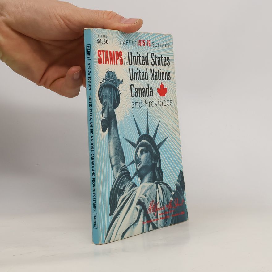 Collectif d'auteurs Stamps of the United States, United Nations and Canada and Provinces