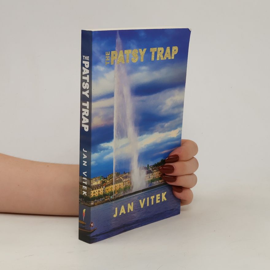 Jan Vítek The Patsy Trap