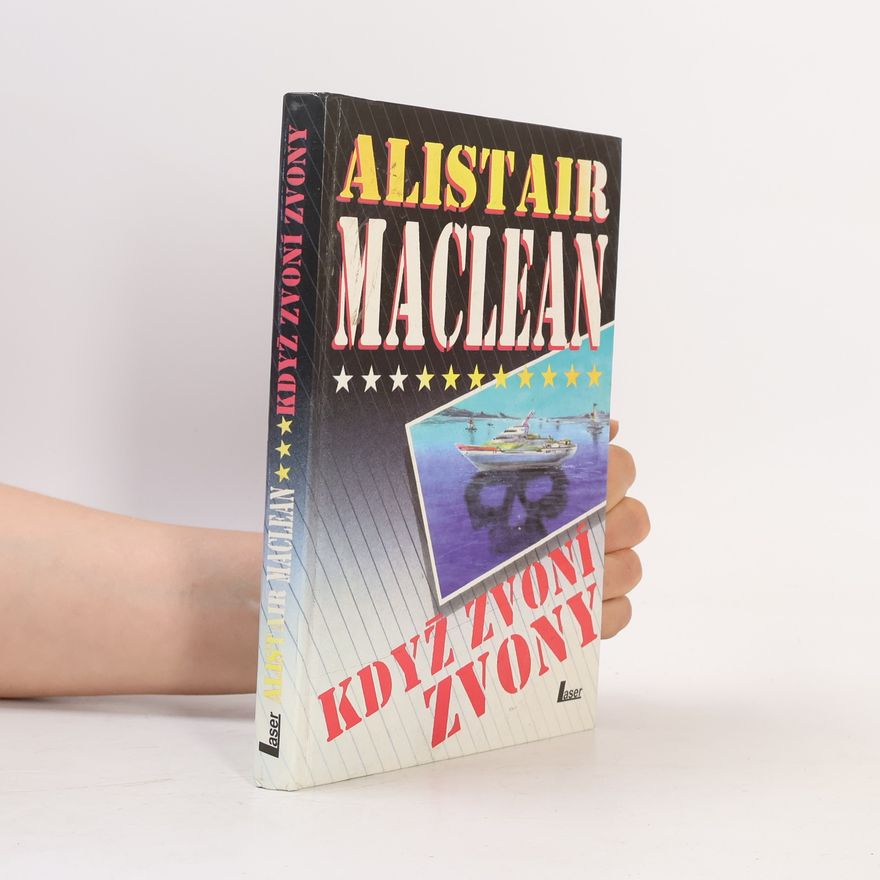 Alistair MacLean Když zvoní zvony