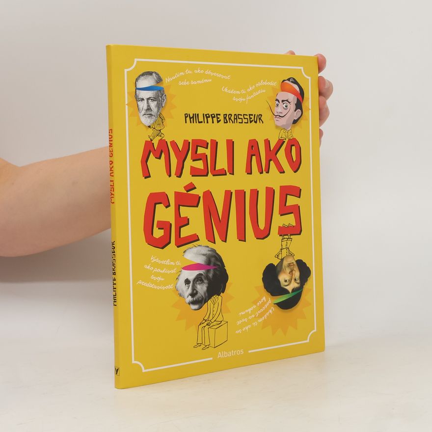 Philippe Brasseur Mysli ako génius