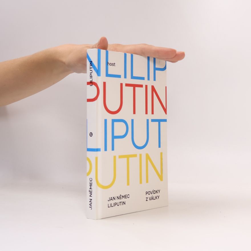 Jan Němec Liliputin. Povídky z války
