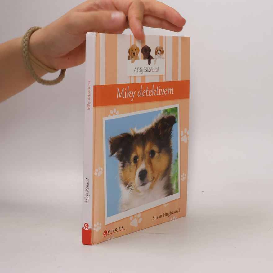 Susan Hughes Miky detektivem