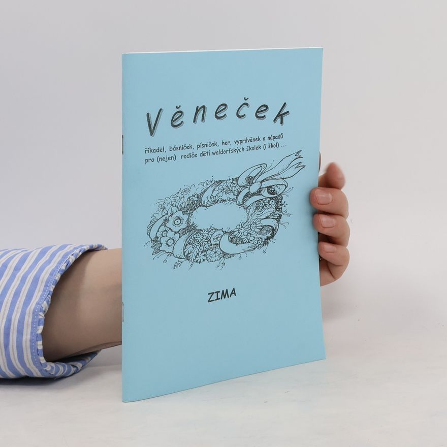 Kolektiv autorů Věneček. Zima