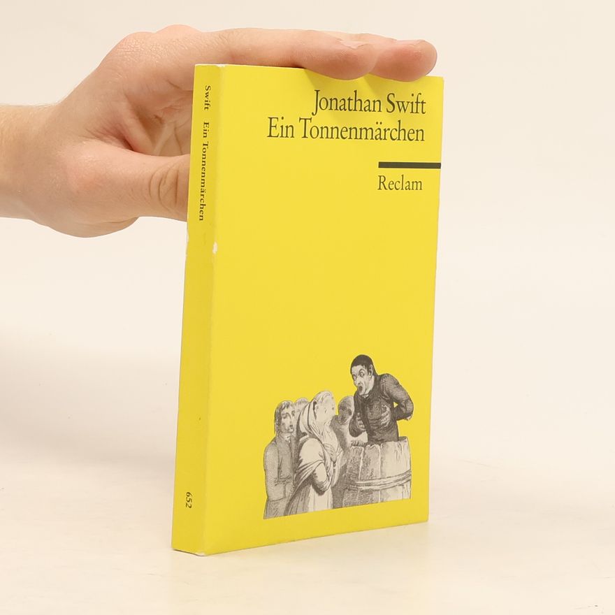 Jonathan Swift Reclams Universal-Bibliothek: Ein Tonnenmärchen