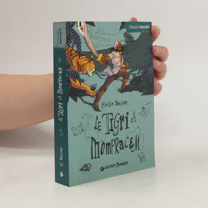 Emilio Salgari Classici tascabili: Le tigri di Mompracem