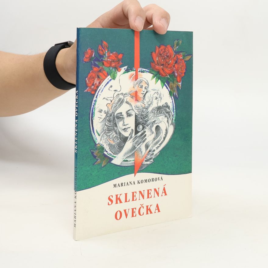 Mariana Komorová Sklenená ovečka