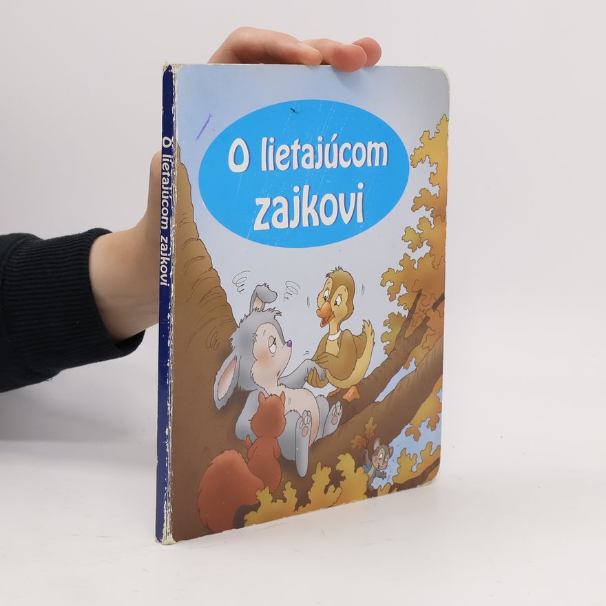 Kolektiv autorů O lietajúcom zajkovi
