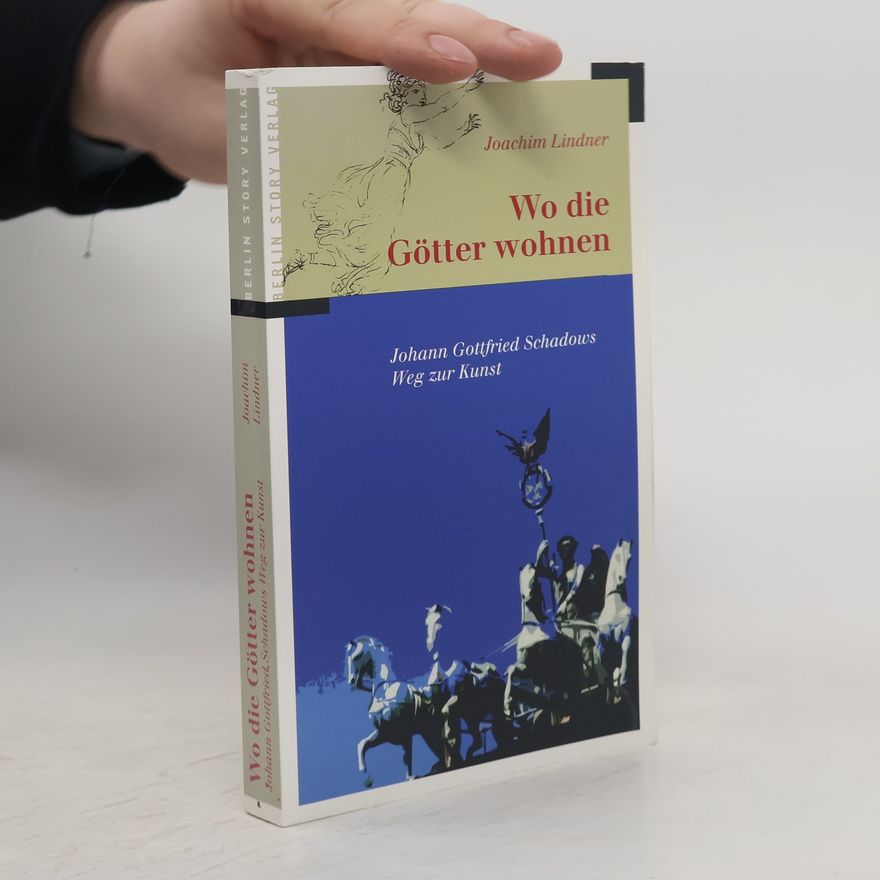 Joachim Lindner Wo die Götter wohnen