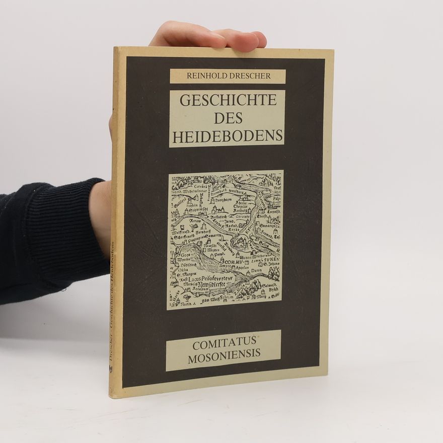 Reinhold Drescher Geschichte des Heidebodens