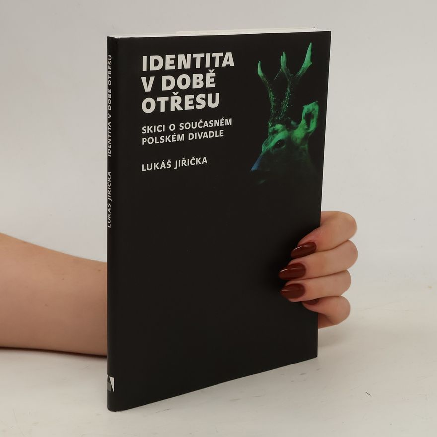 Lukáš Jiřička Identita v době otřesu