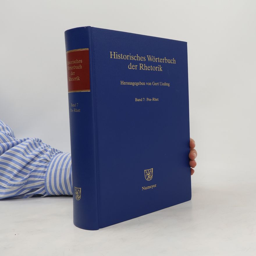 Gert Ueding Historisches Wörterbuch der Rhetorik