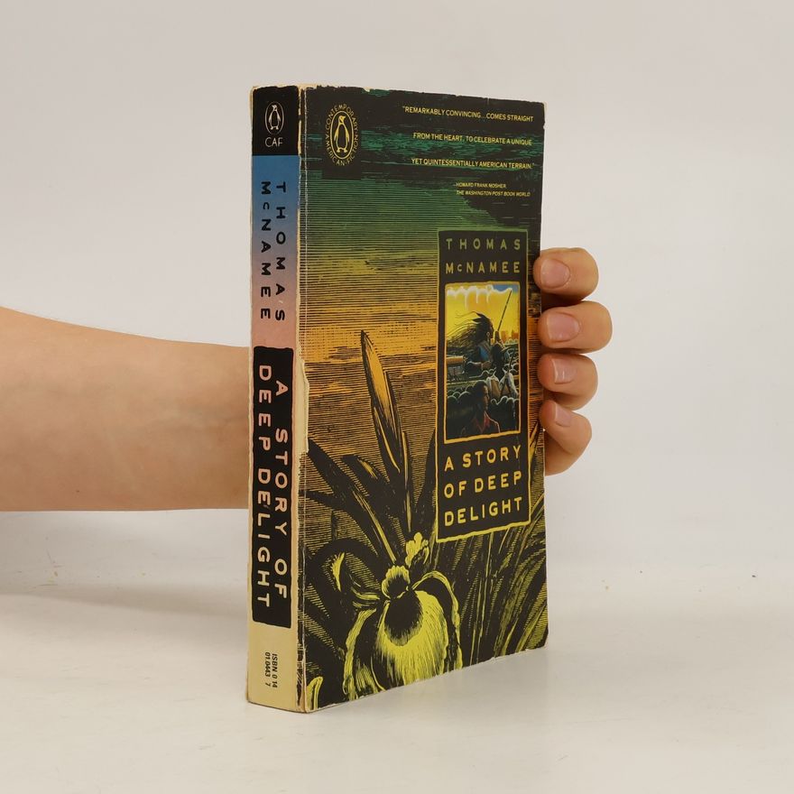 McNamee Thomas A Story of Deep Delight