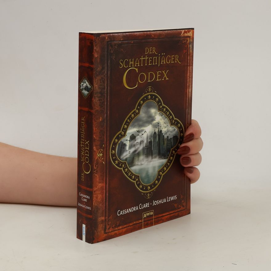 Cassandra Clare Der Schattenjäger Codex