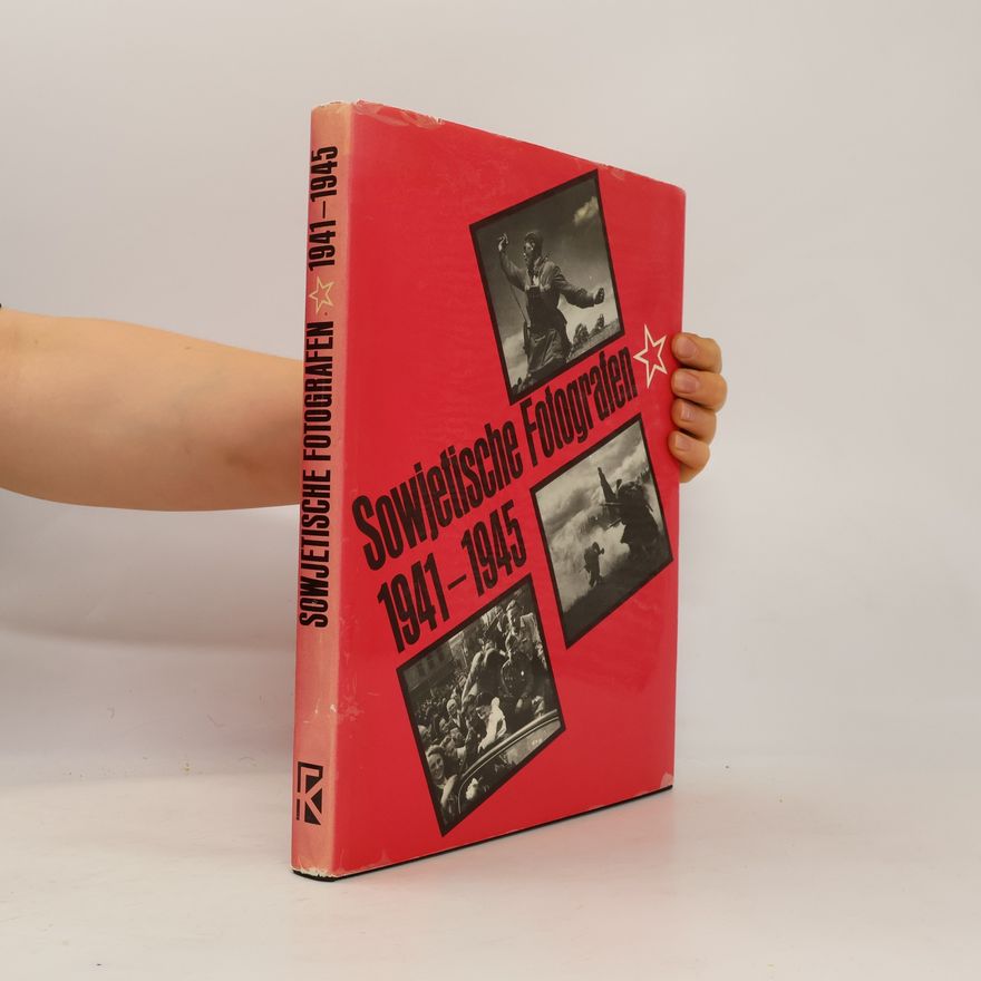 Sergej Aleksandrovič Morozov Sowjetische Fotografen 1941-1945