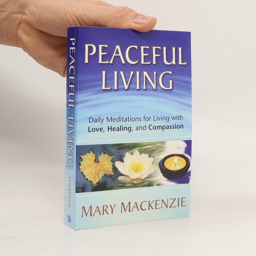 Mary Mackenzie Peaceful Living