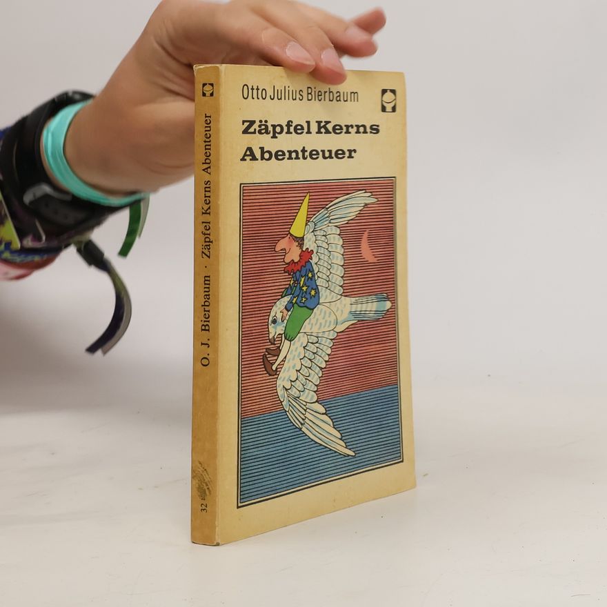 Otto Julius Bierbaum Zäpfel Kerns Abenteuer