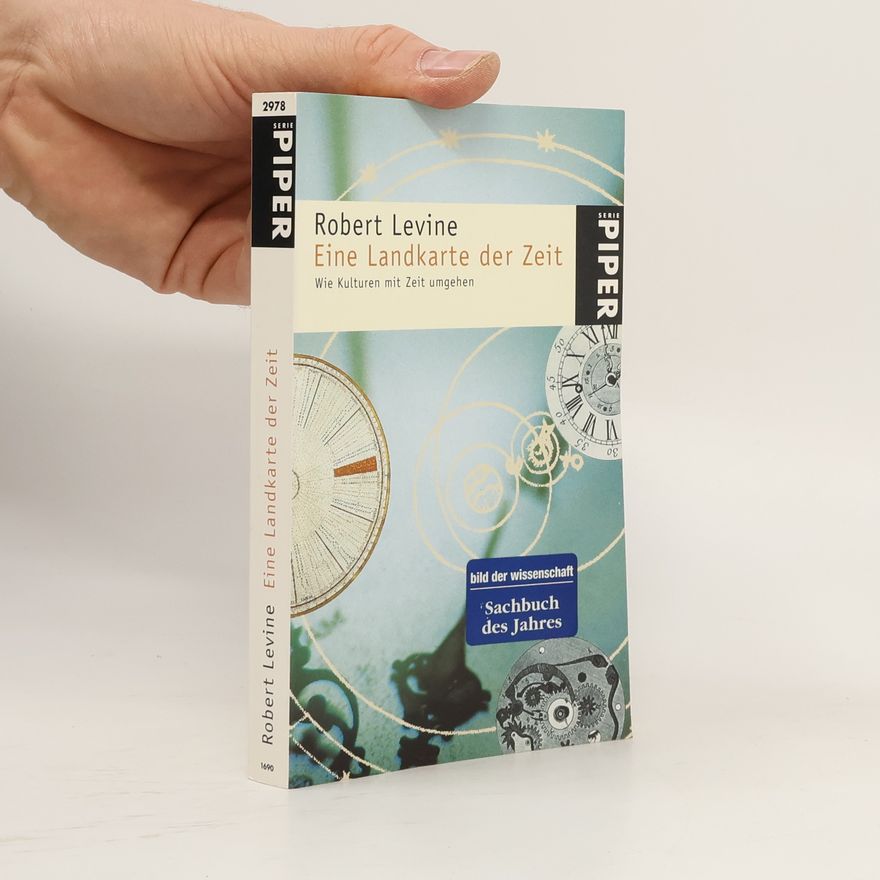 Robert V. Levine Eine Landkarte der Zeit
