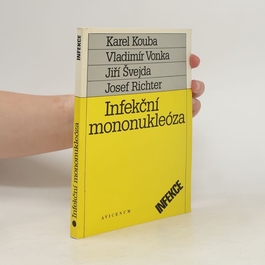 Karel Kouba Infekční mononukleóza