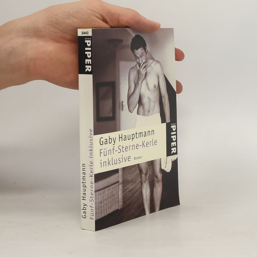 Gaby Hauptmann Fünf-Sterne-Kerle inklusive