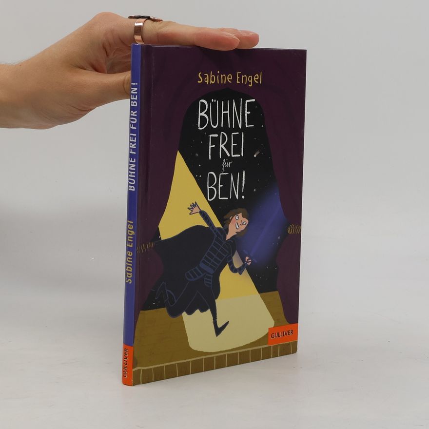 Sabine Engel-Wolf Bühne frei für Ben!