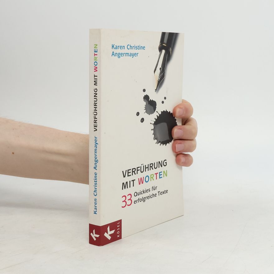 Karen Christine Angermayer Verführung mit Worten