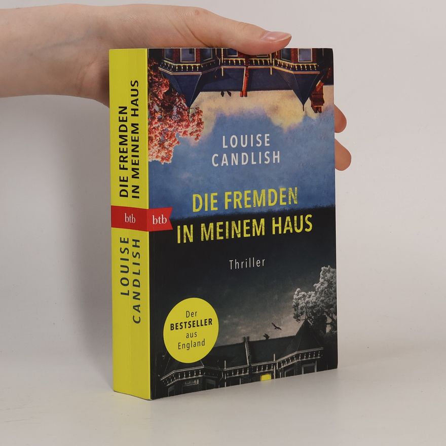 Louise Candlish Die Fremden in meinem Haus