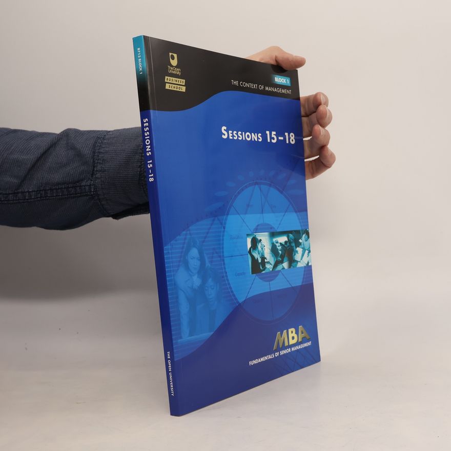 Alan Parkinson MBA Fundamentals of Senior Management Block 1: Sessions 15–18