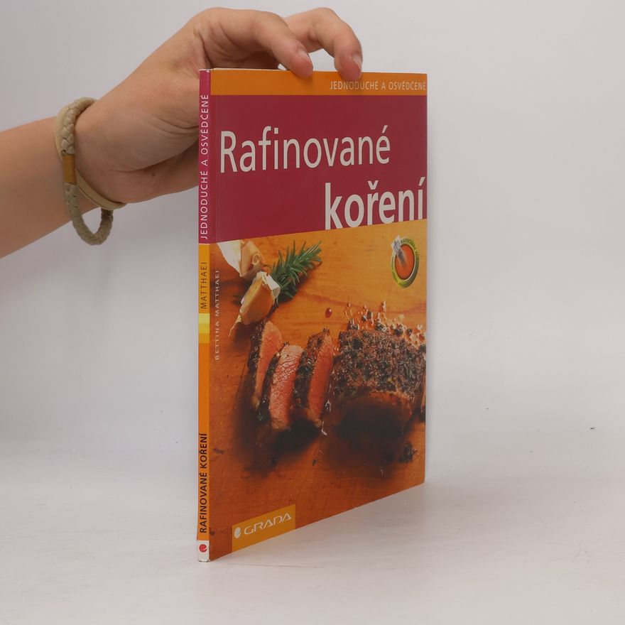 Bettina Matthaei Rafinované koření
