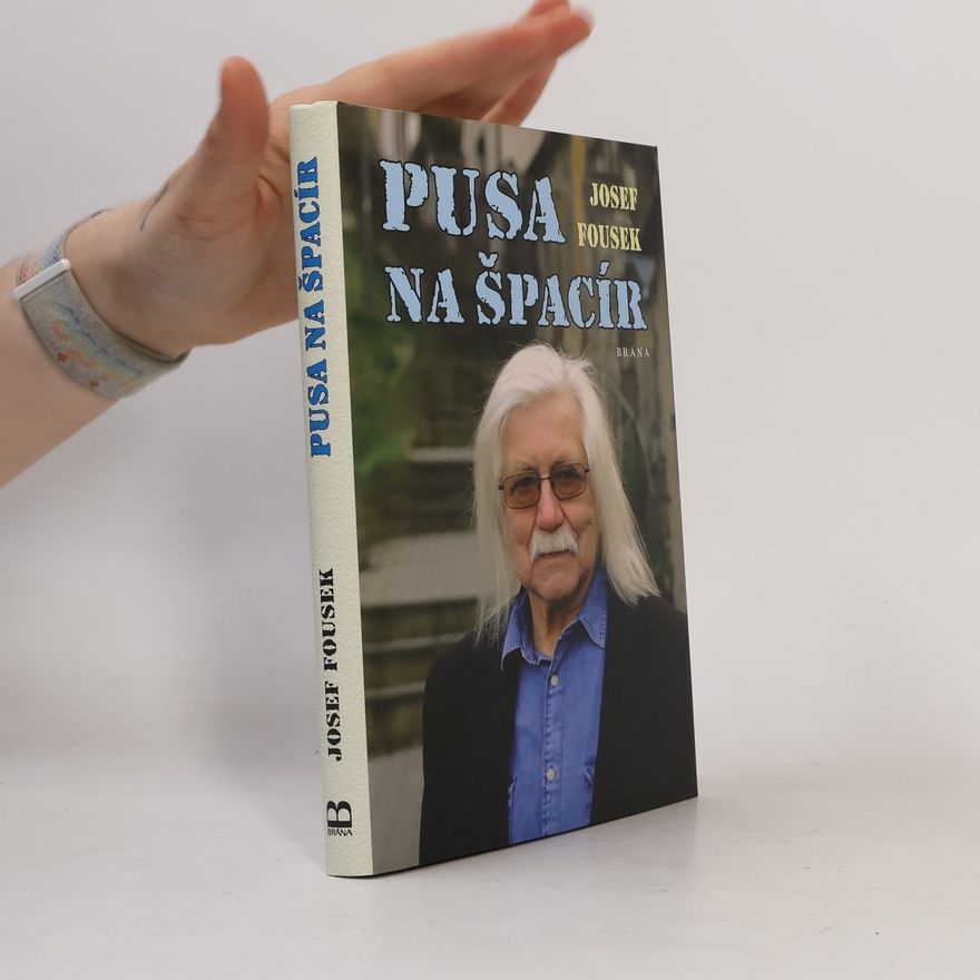 Josef Fousek Pusa na špacír
