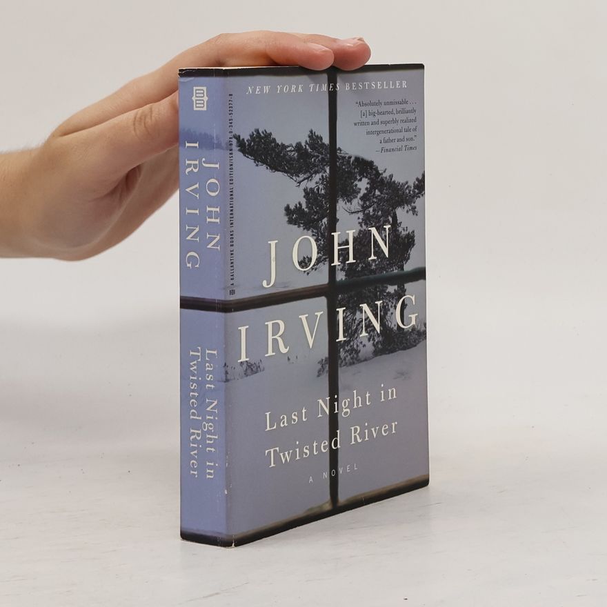 John Irving Last Night in Twisted River