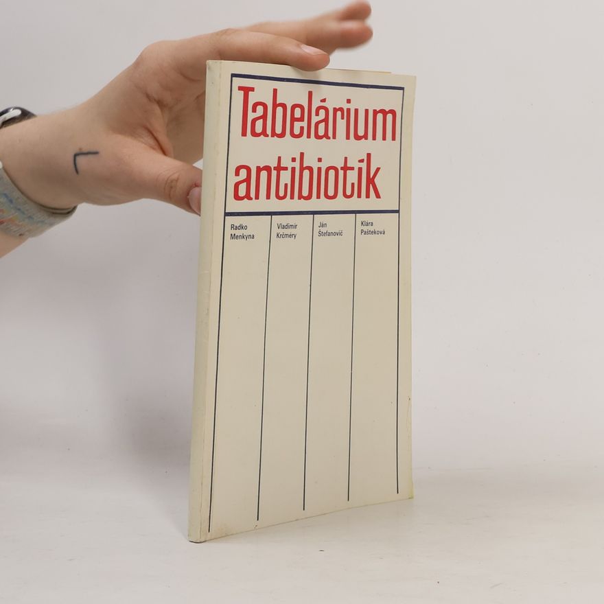 Radko Menkyna Tabelárium antibiotík