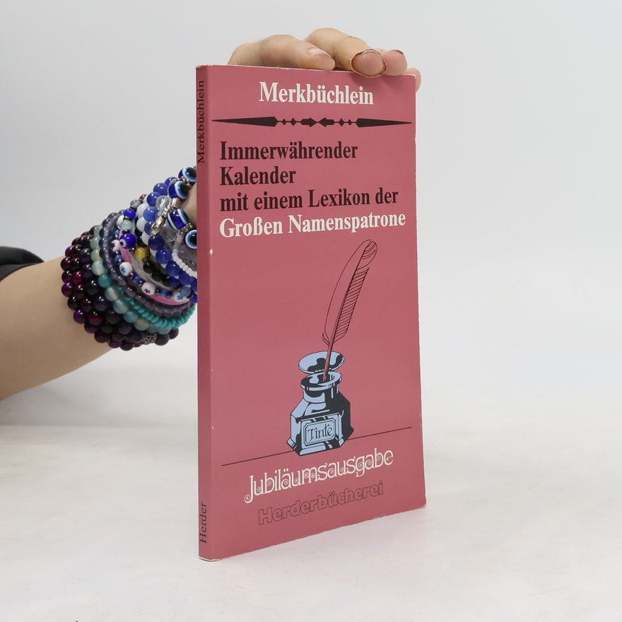 Collectif d'auteurs Immerwährender Kalender mit einem Lexikon der Große Namenspatrone