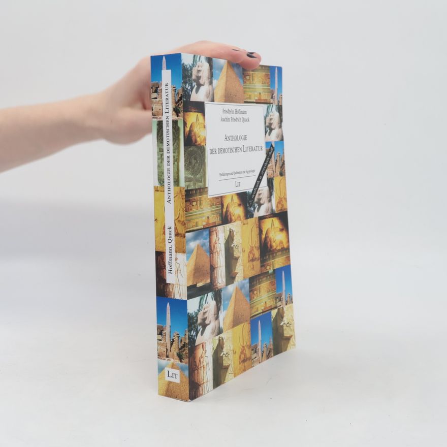 Friedhelm Hoffmann Anthologie der demotischen Literatur - 2., neubearb. u. erweiterte Aufl.