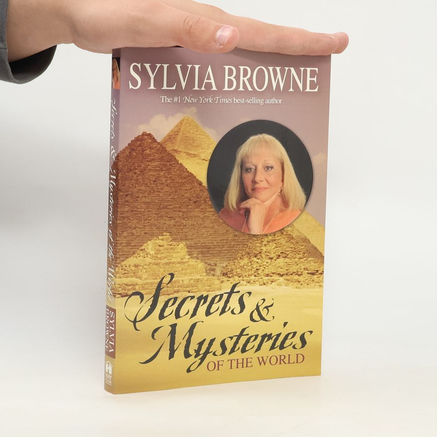 Sylvia Browne Secrets and Mysteries of the World