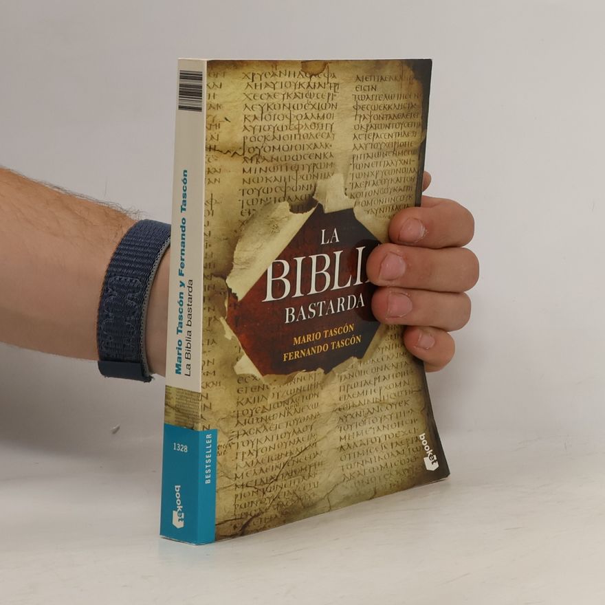 Fernando Tascón La Biblia bastarda