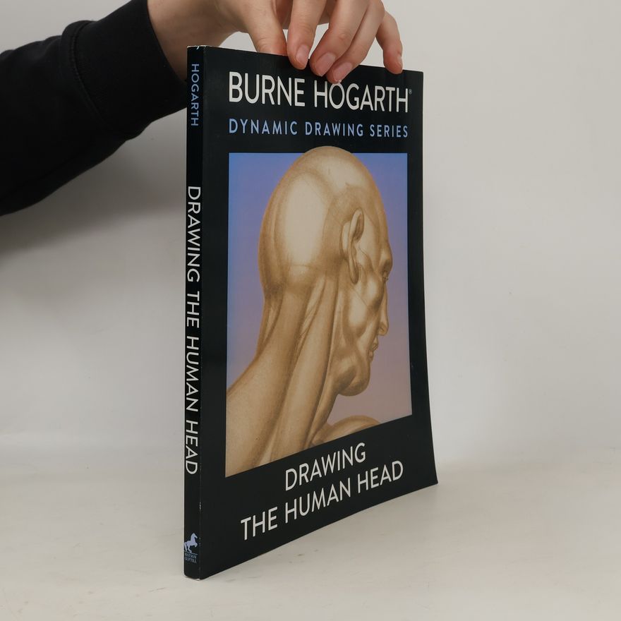 Burne Hogarth Drawing the Human Head