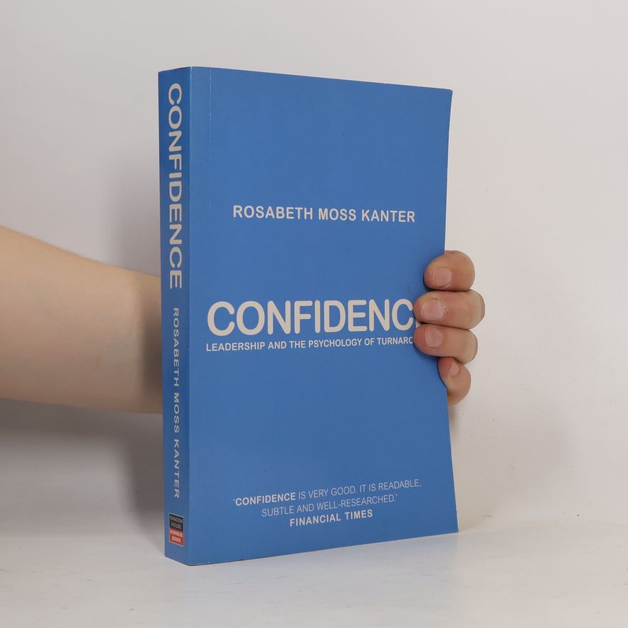 Rosabeth Moss Kanter Confidence